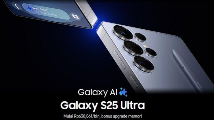 Samsung Galaxy S25, S25 Plus, dan S25 Ultra Resmi Dirilis, Cek ... Samsung galaxy s25 rilis kapan